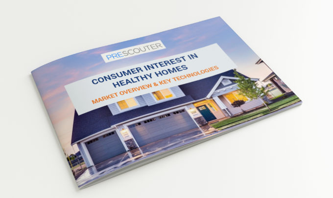 Consumer Interest In Healthy Homes: Market Overview and Key Techs